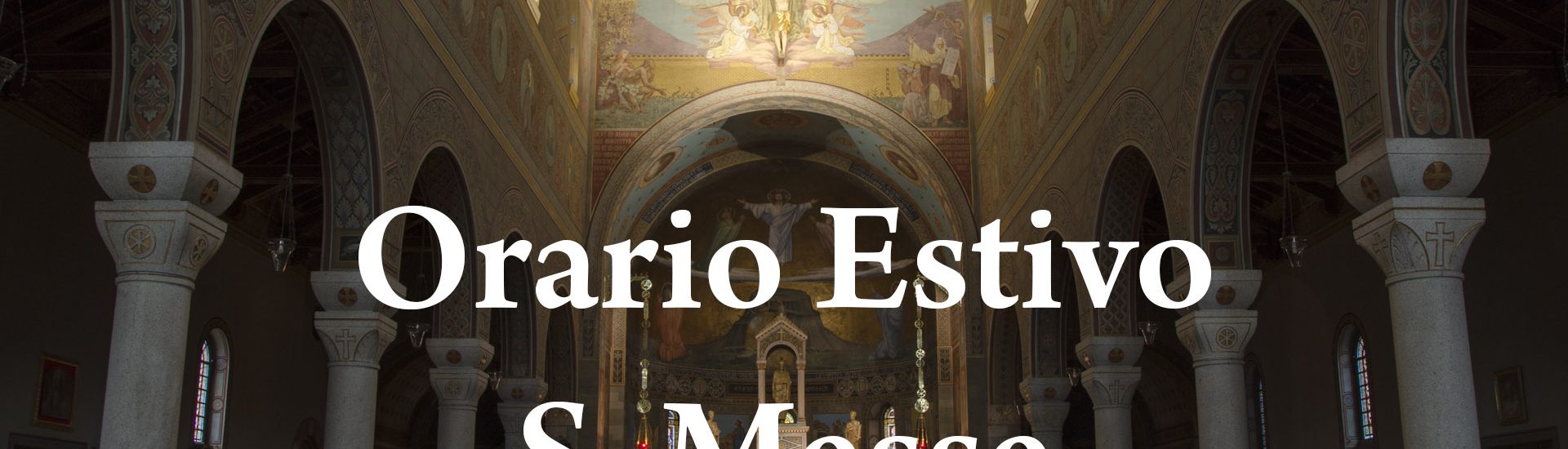 orario estivo messe
