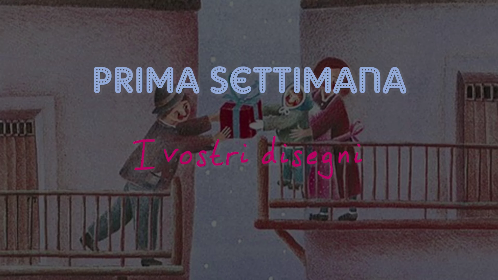 I vostri disegni – Seconda settimana di Avvento 2020