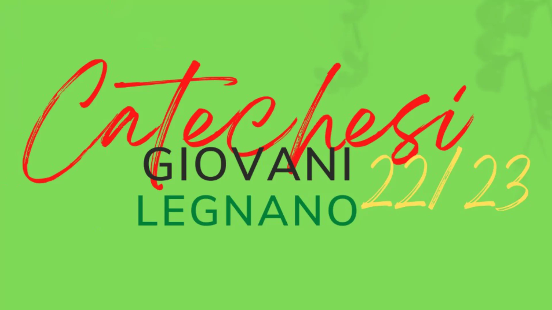 Catechesi giovani Legnano 2022-2023