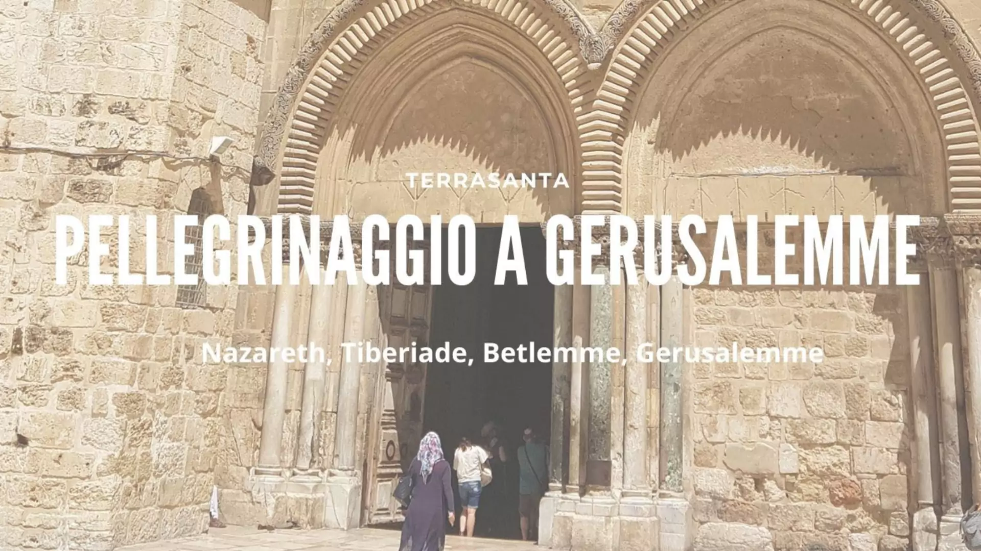 Pellegrinaggio in Terrasanta – 25 aprile – 1° maggio 2023
